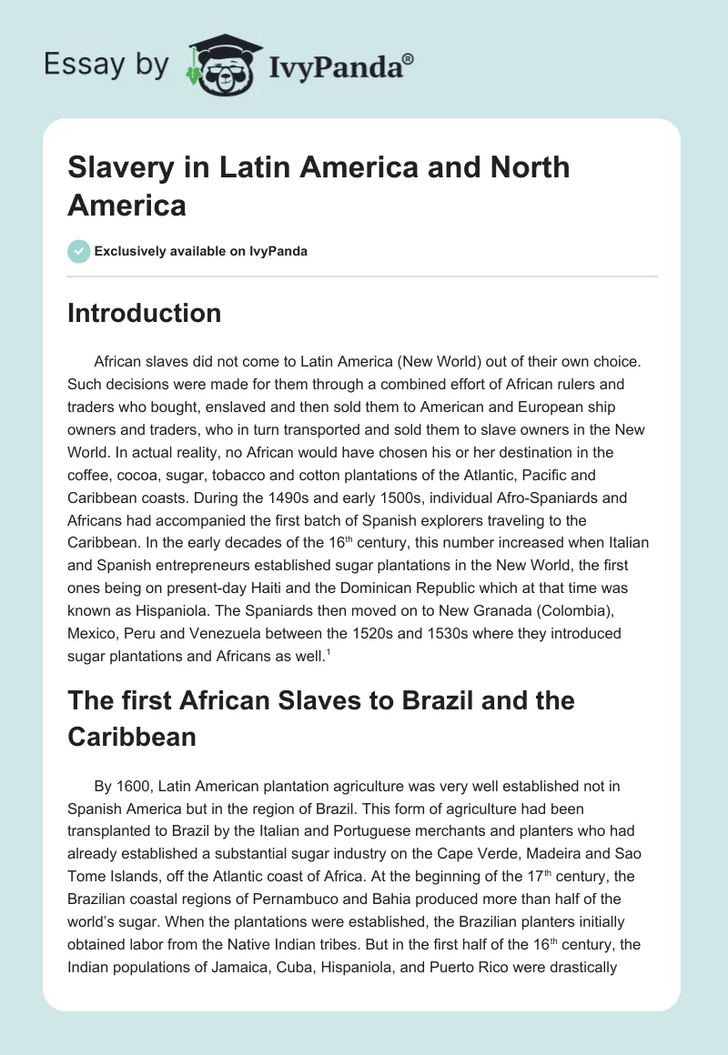 Slavery in Latin America and North America. Page 1
