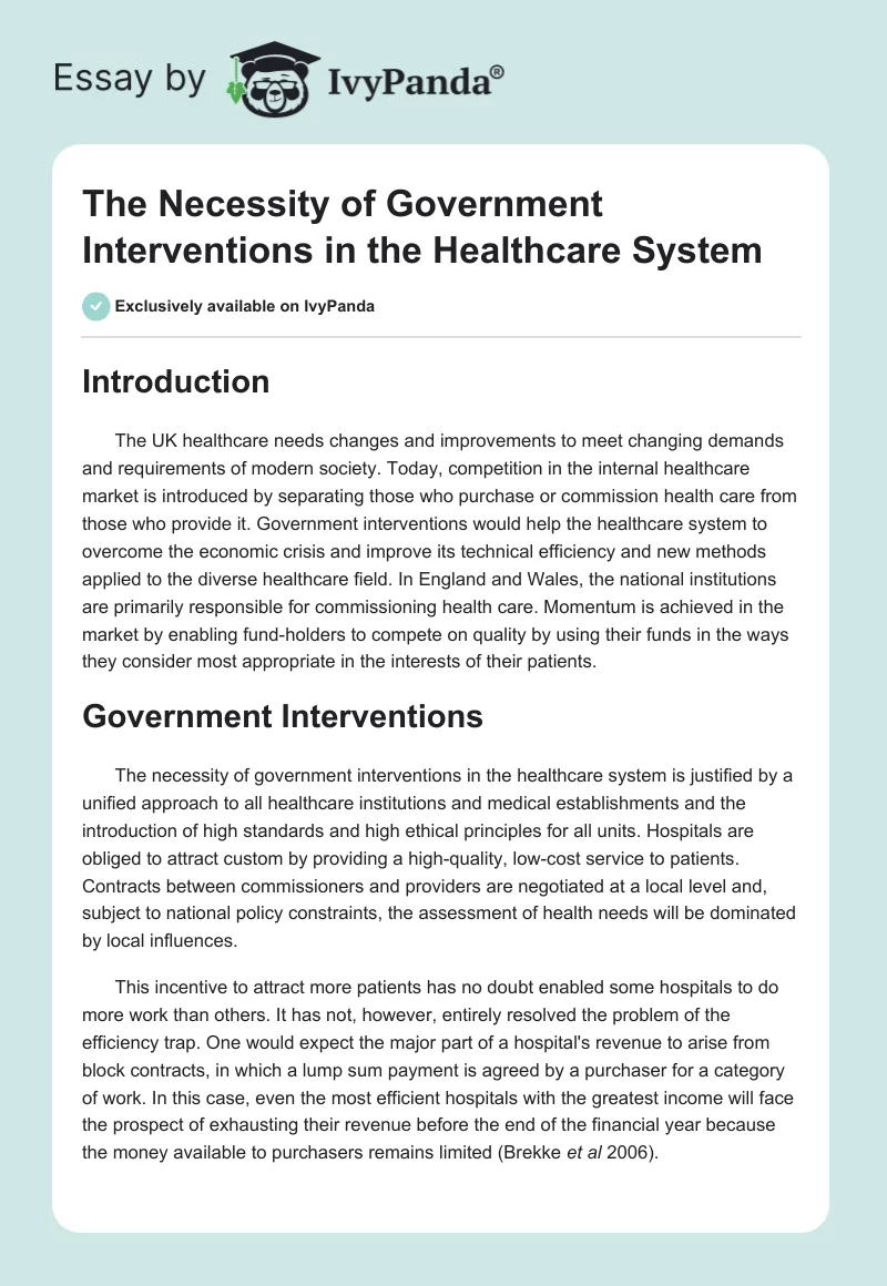 The Necessity of Government Interventions in the Healthcare System. Page 1