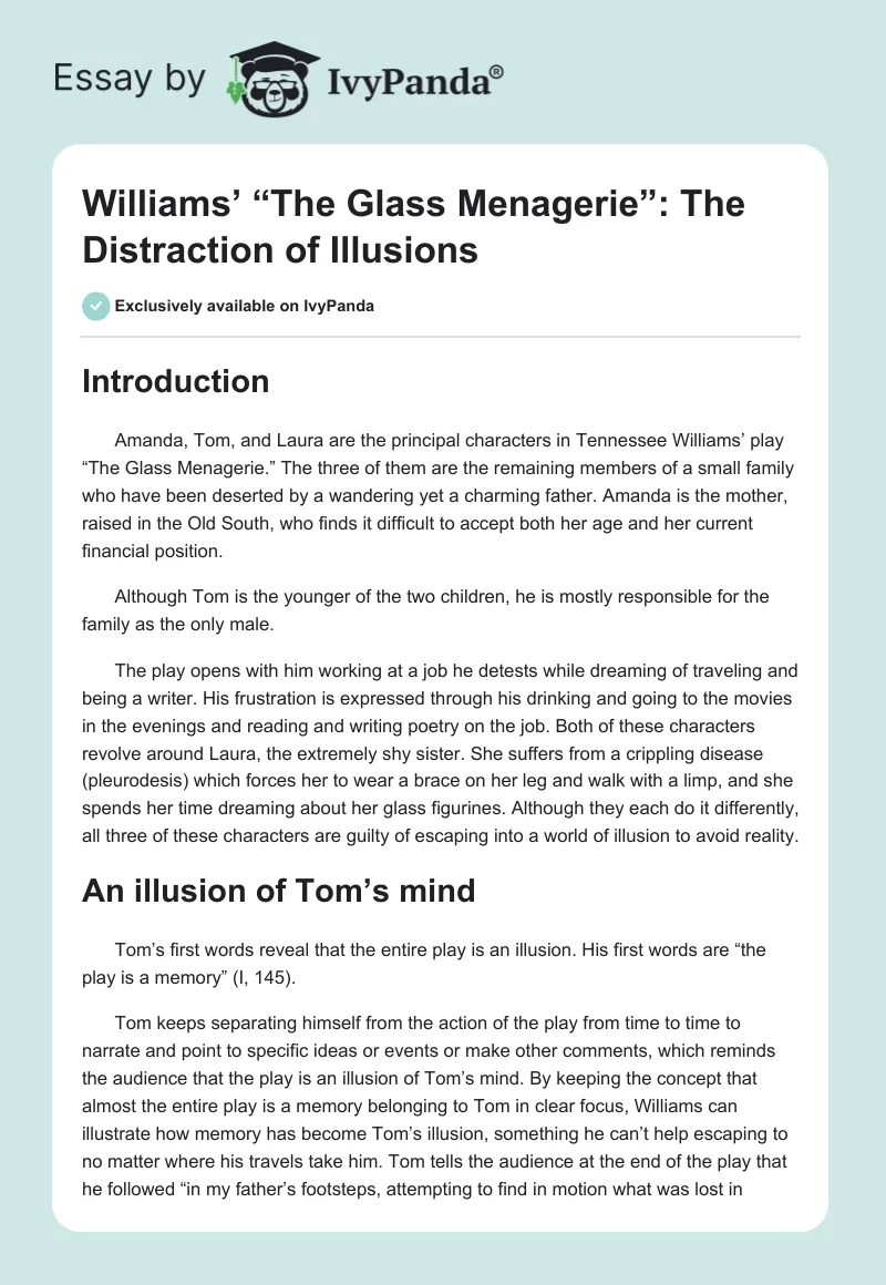 Williams’ “The Glass Menagerie”: The Distraction of Illusions. Page 1