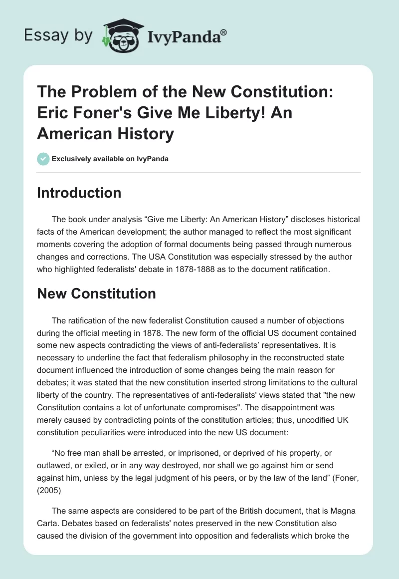 The Problem of the New Constitution: Eric Foner's "Give Me Liberty! An American History". Page 1