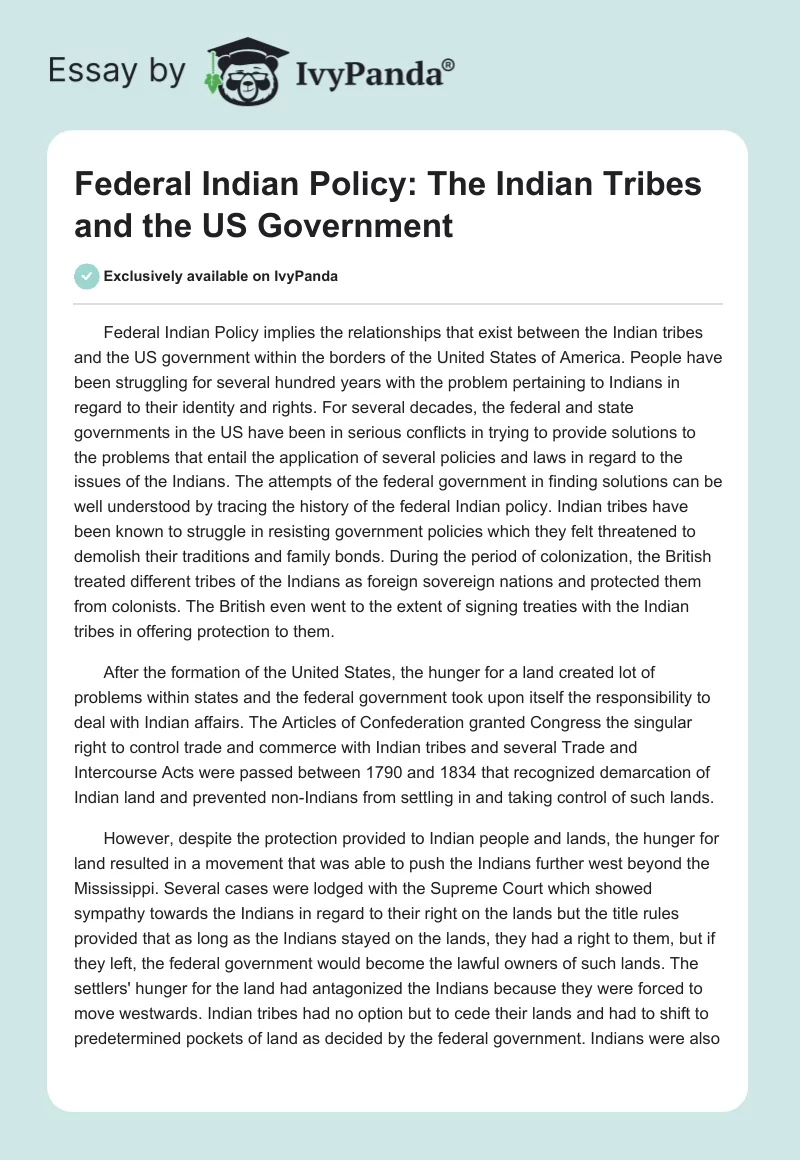 Federal Indian Policy: The Indian Tribes and the US Government. Page 1