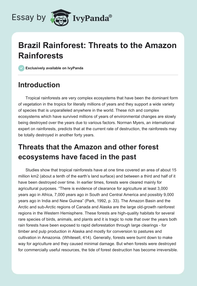 Brazil Rainforest: Threats to the Amazon Rainforests. Page 1