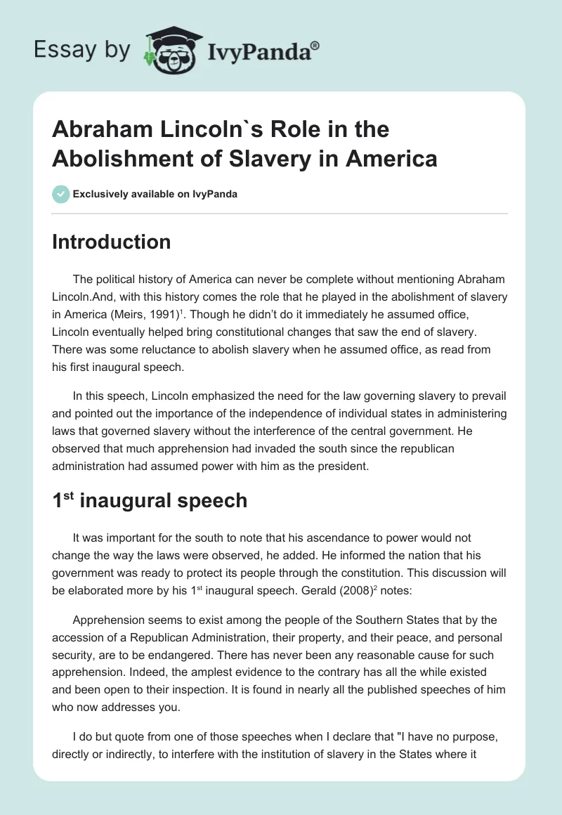 Abraham Lincoln`s Role in the Abolishment of Slavery in America. Page 1