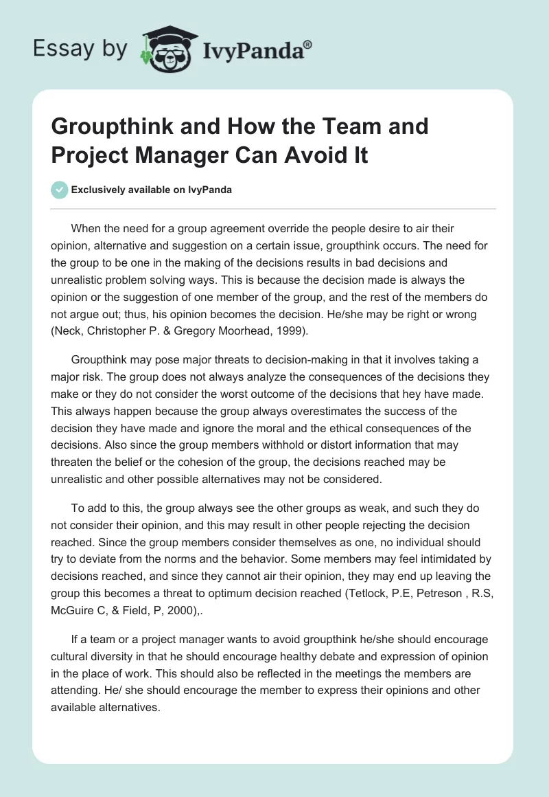 Groupthink and How the Team and Project Manager Can Avoid It. Page 1