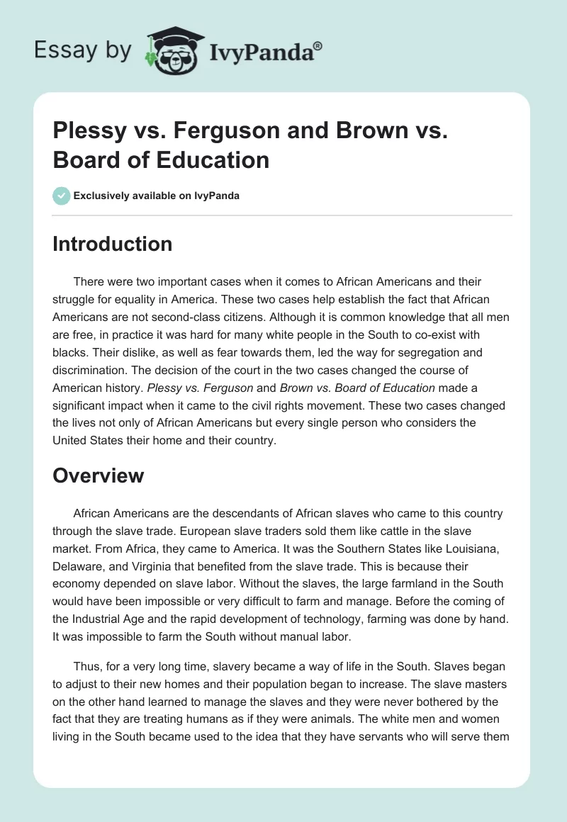 Plessy vs. Ferguson and Brown vs. Board of Education. Page 1