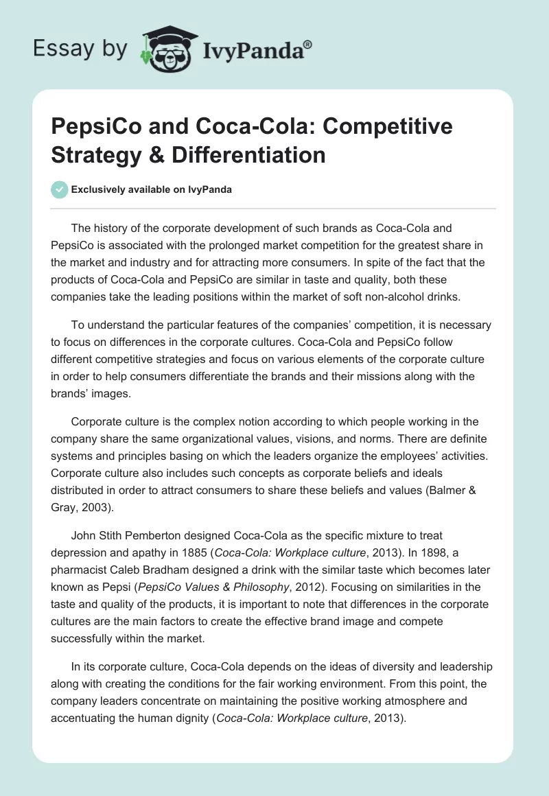 PepsiCo and Coca-Cola: Competitive Strategy & Differentiation. Page 1
