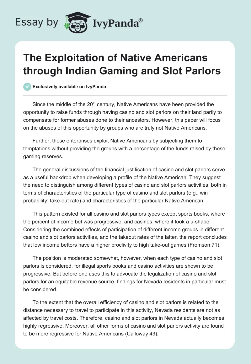 The Exploitation of Native Americans through Indian Gaming and Slot Parlors. Page 1