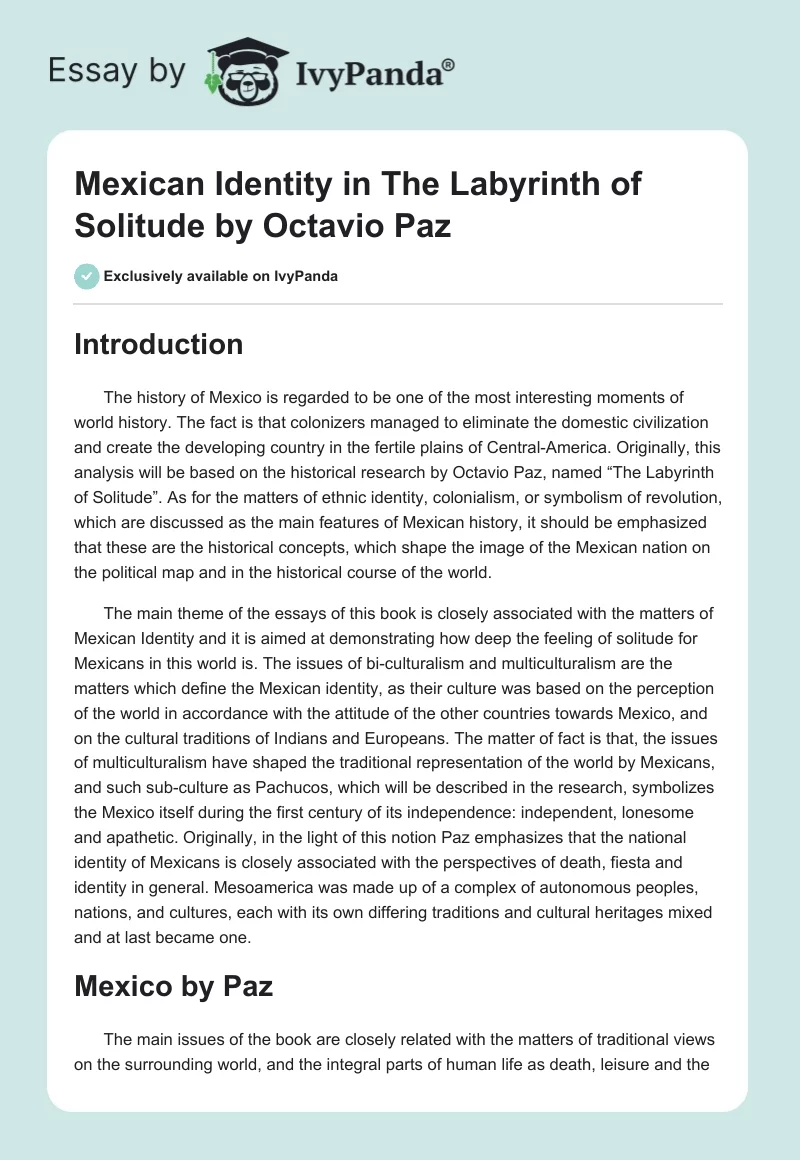 Mexican Identity in "The Labyrinth of Solitude" by Octavio Paz. Page 1