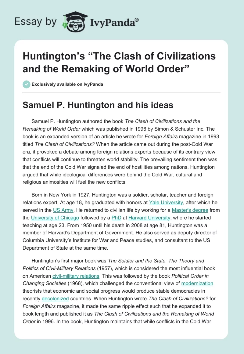Huntington’s “The Clash of Civilizations and the Remaking of World Order”. Page 1