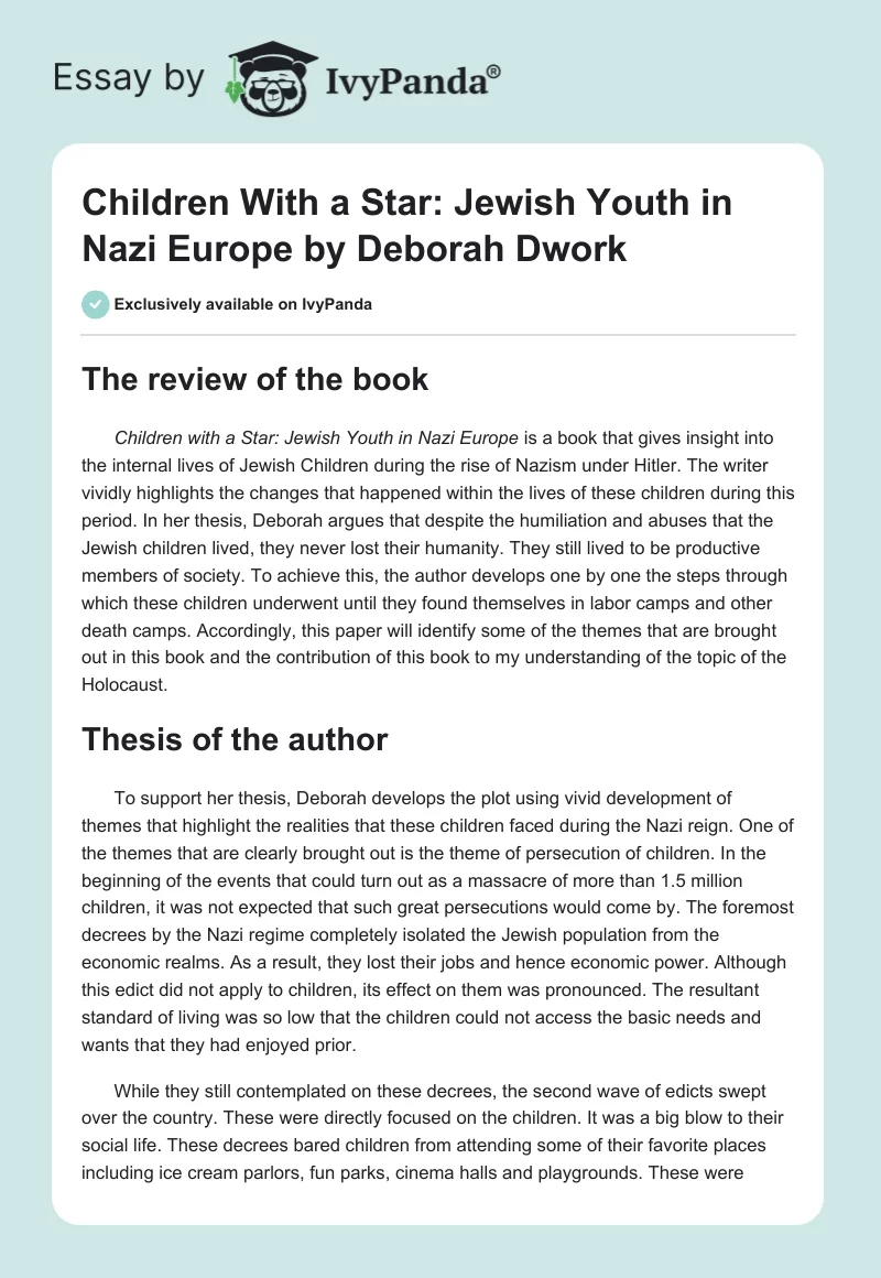 "Children With a Star: Jewish Youth in Nazi Europe" by Deborah Dwork. Page 1
