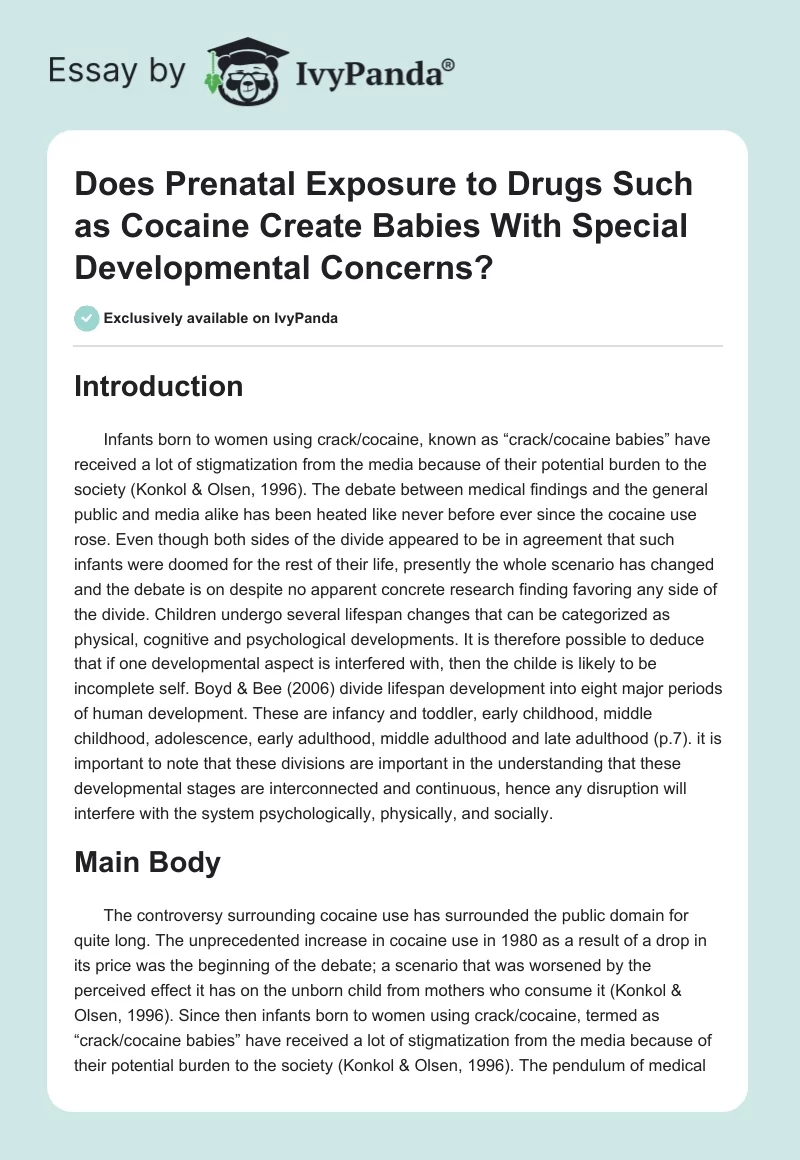 Does Prenatal Exposure to Drugs Such as Cocaine Create Babies With Special Developmental Concerns?. Page 1