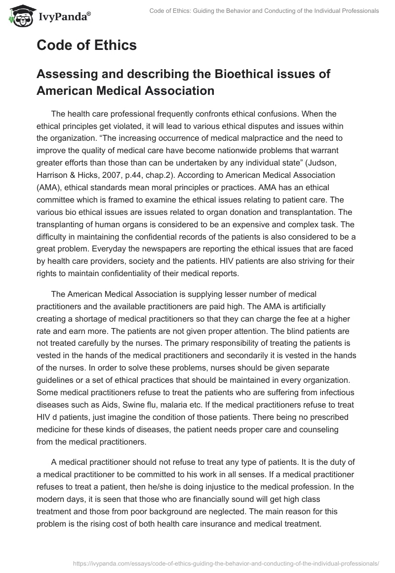 Code of Ethics: Guiding the Behavior and Conducting of the Individual Professionals. Page 2