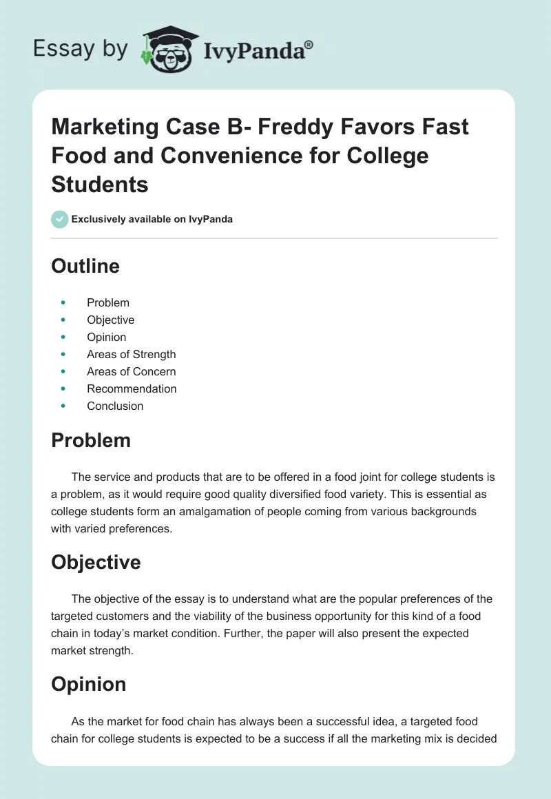 Marketing Case B: Freddy Favors Fast Food and Convenience for College Students. Page 1