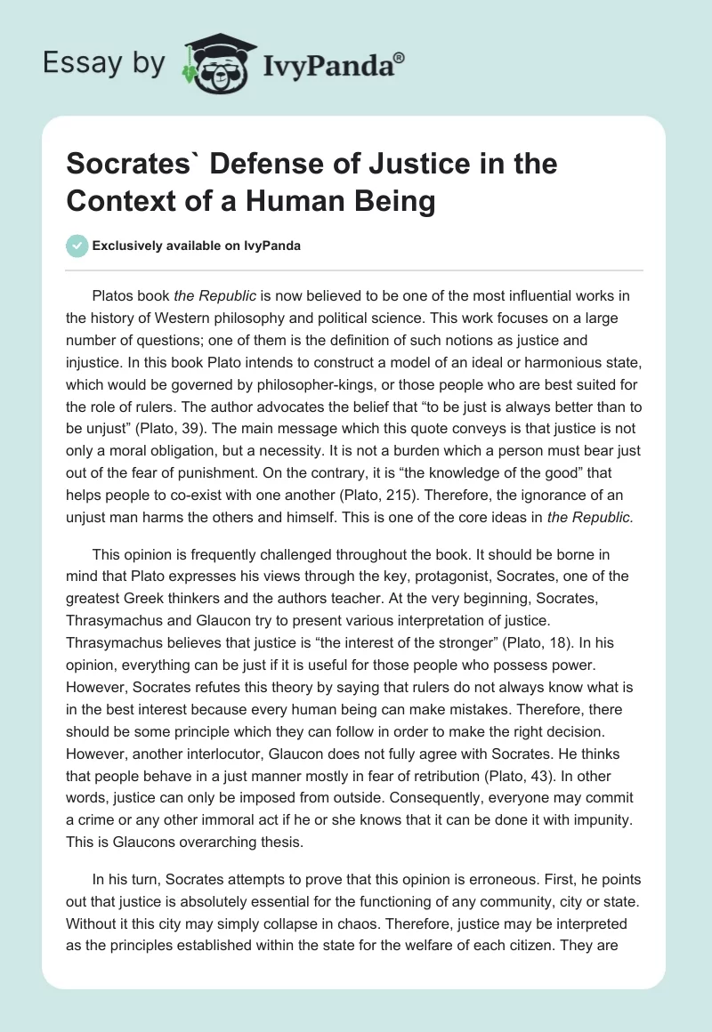 Socrates` Defense of Justice in the Context of a Human Being. Page 1
