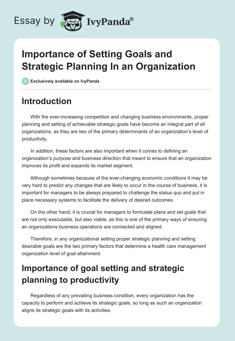 Importance of Setting Goals and Strategic Planning In an Organization. Page 1