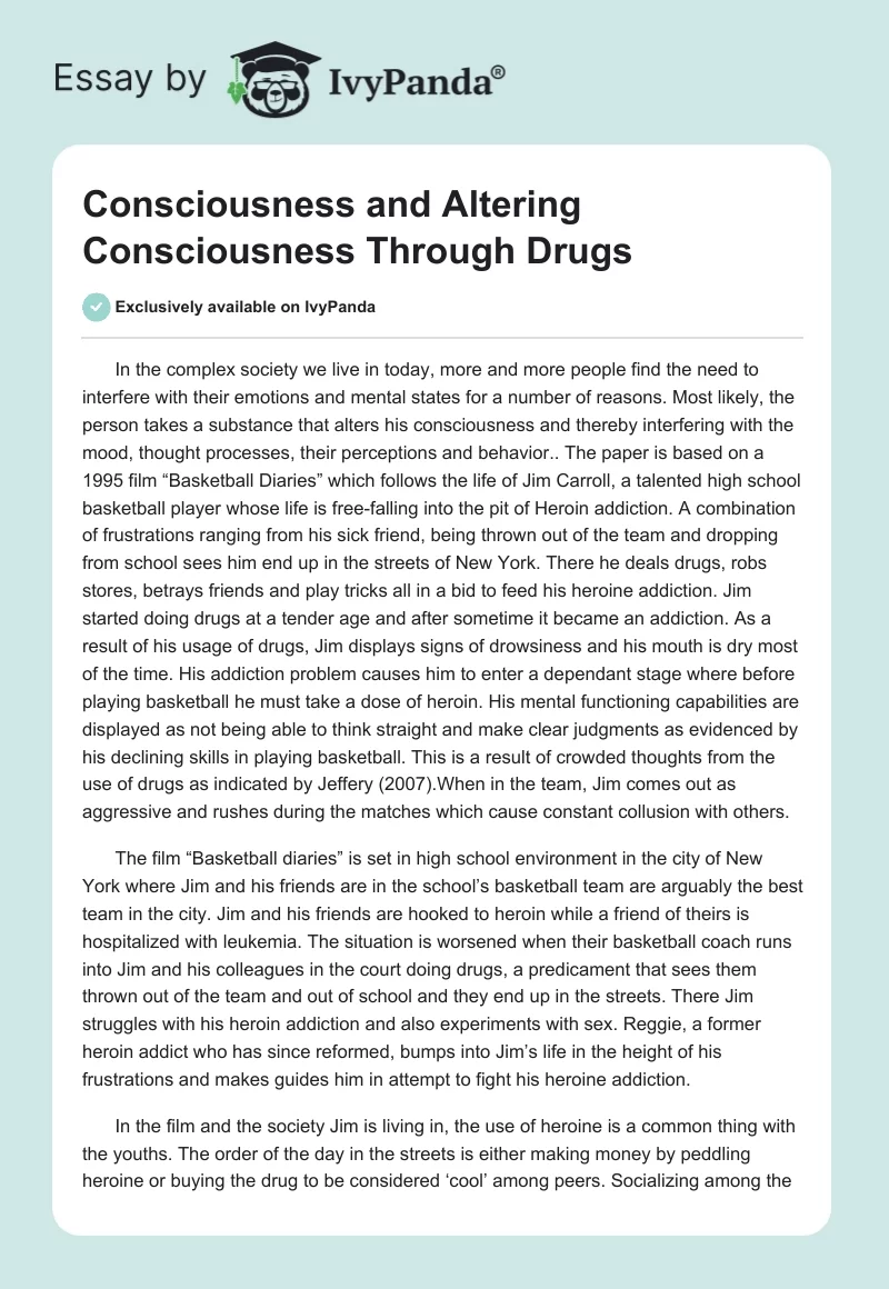 Consciousness and Altering Consciousness Through Drugs. Page 1