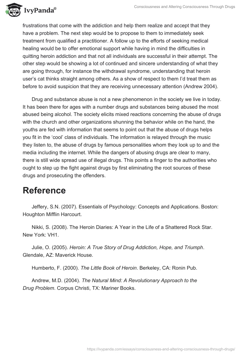 Consciousness and Altering Consciousness Through Drugs. Page 4