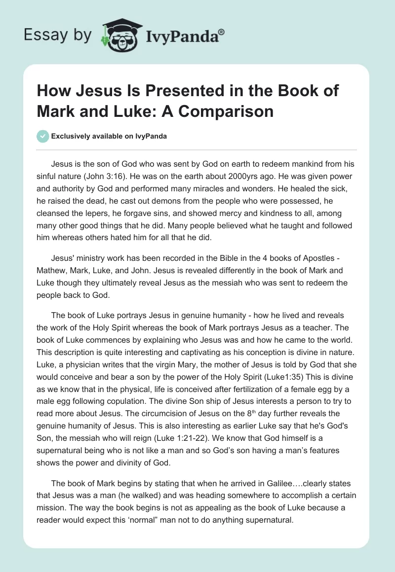 How Jesus Is Presented in the Book of Mark and Luke: A Comparison. Page 1