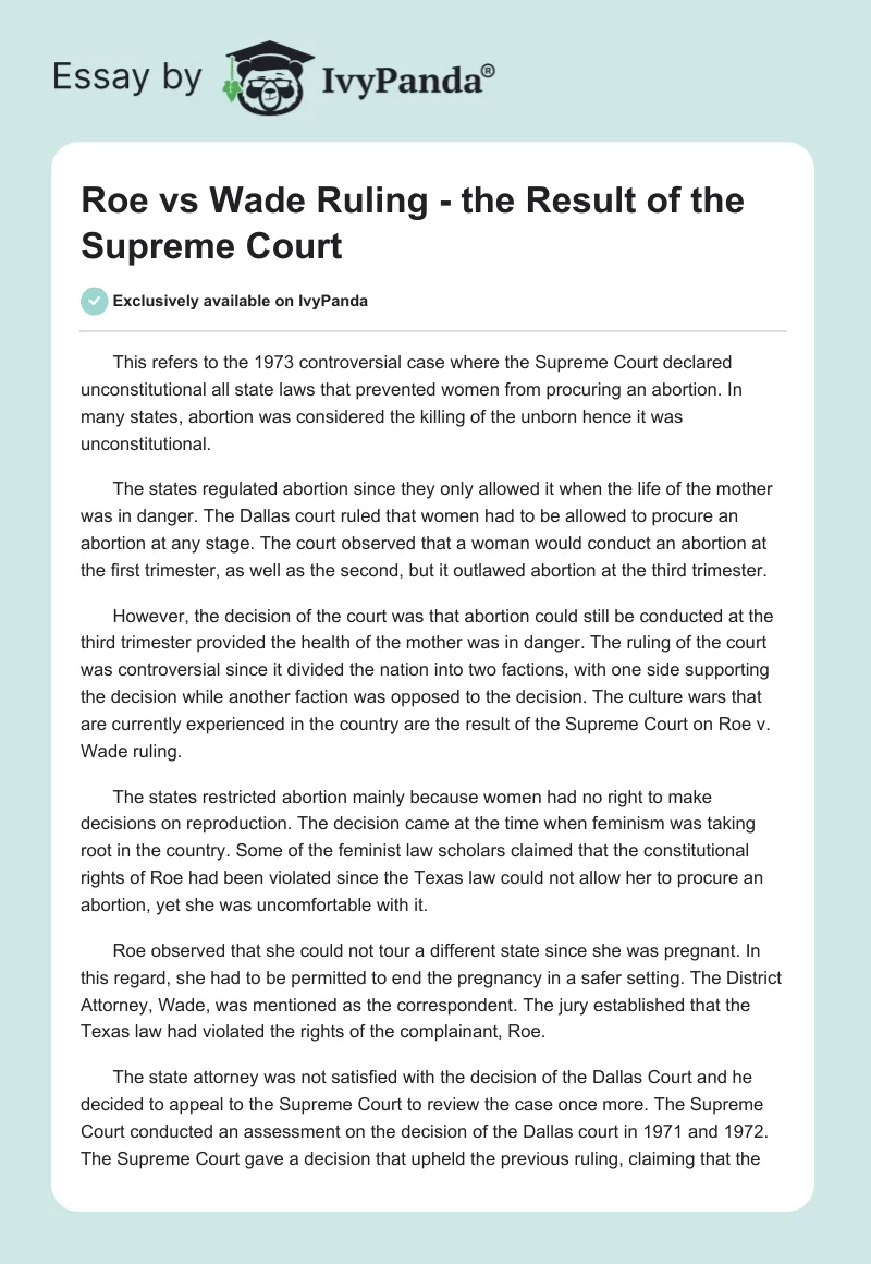 Roe vs. Wade Ruling - The Result of the Supreme Court. Page 1