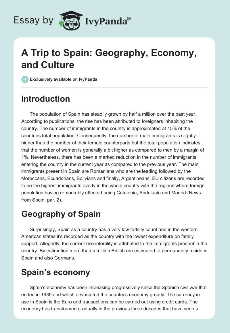 A Trip to Spain: Geography, Economy, and Culture. Page 1