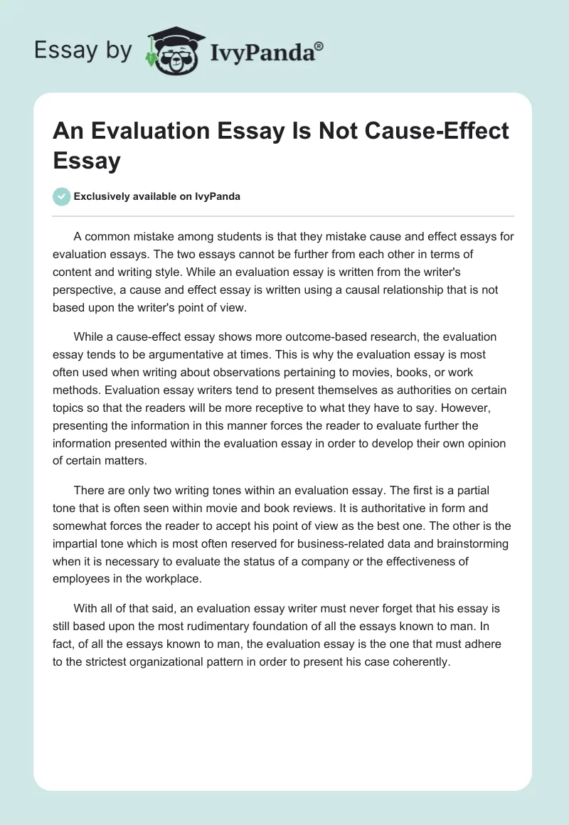 An Evaluation Essay Is Not Cause-Effect Essay. Page 1