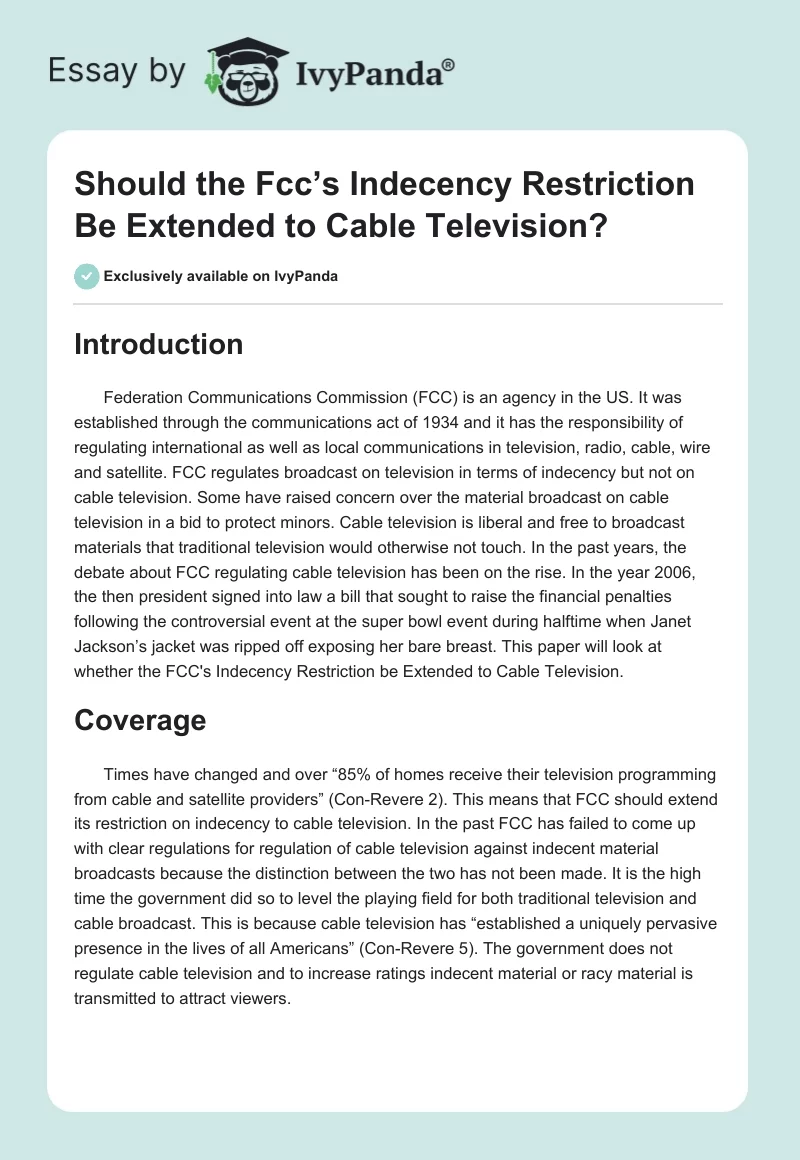Should the Fcc’s Indecency Restriction Be Extended to Cable Television?. Page 1