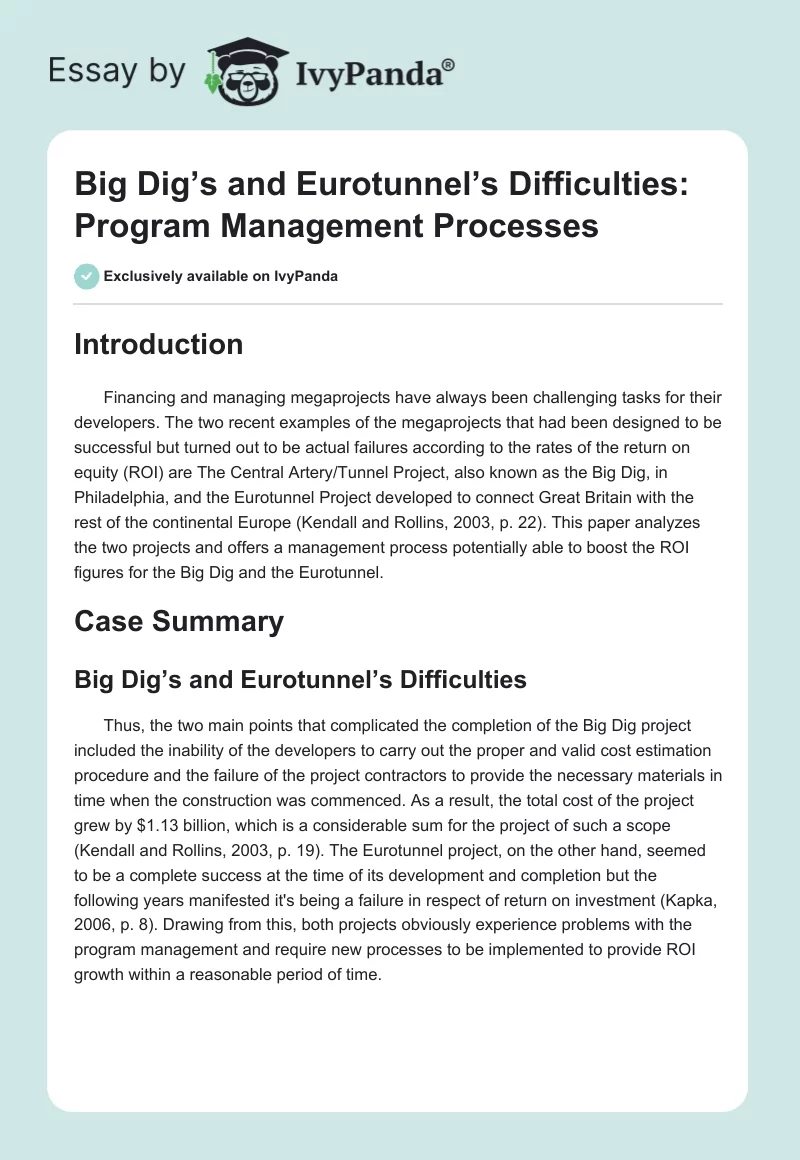 Big Dig’s and Eurotunnel’s Difficulties: Program Management Processes. Page 1