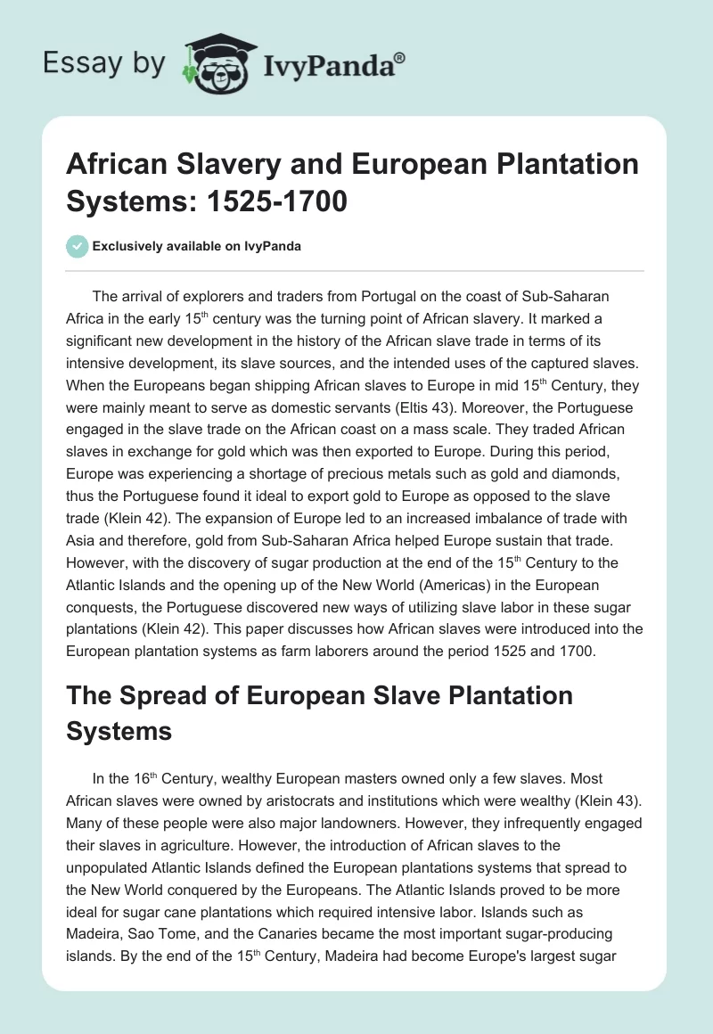 African Slavery and European Plantation Systems: 1525-1700. Page 1