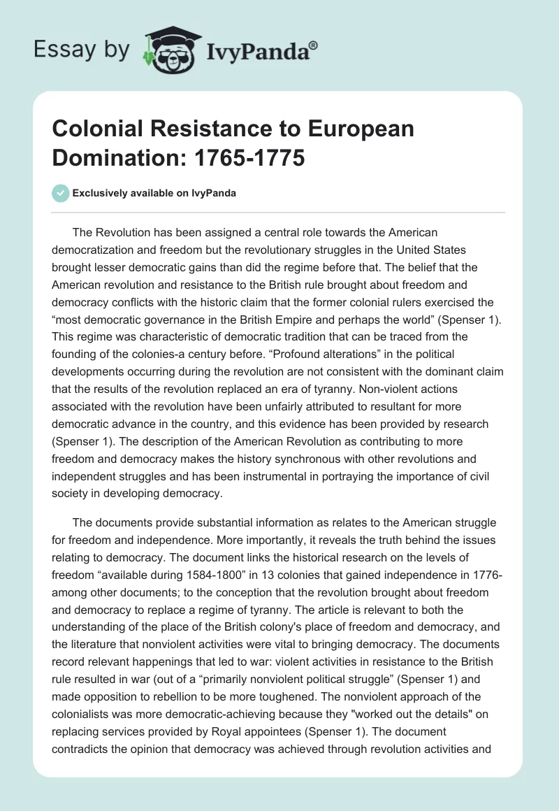 Colonial Resistance to European Domination: 1765-1775. Page 1