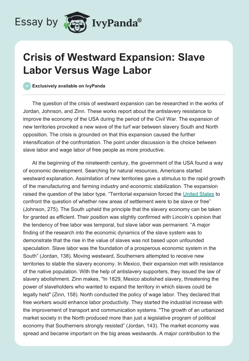 Crisis of Westward Expansion: Slave Labor Versus Wage Labor. Page 1