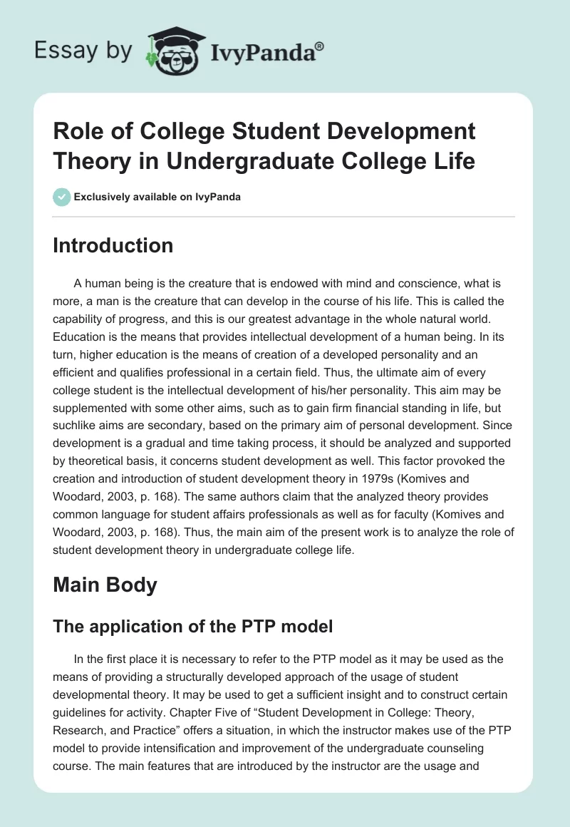 Role of College Student Development Theory in Undergraduate College Life. Page 1