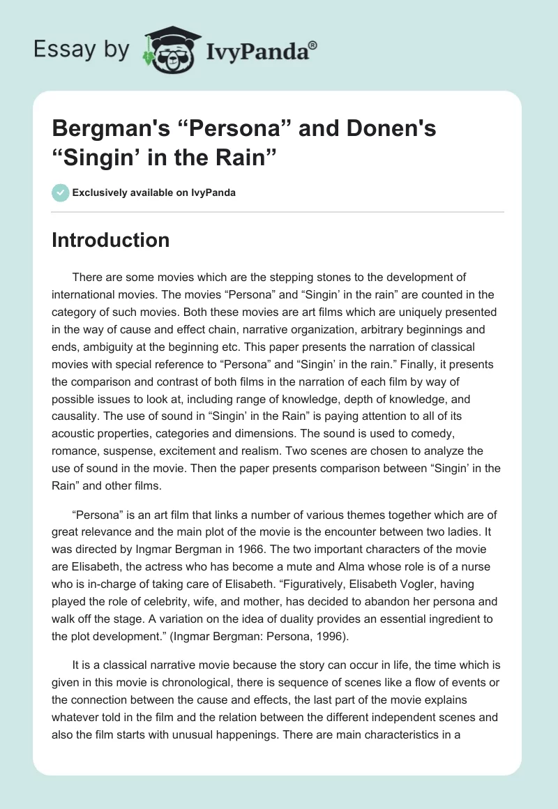 Bergman's “Persona” and Donen's “Singin’ in the Rain”. Page 1