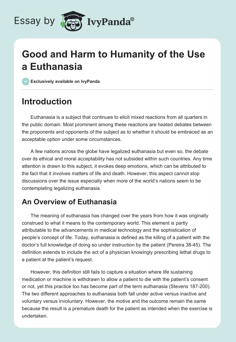 Good and Harm to Humanity of the Use a Euthanasia. Page 1
