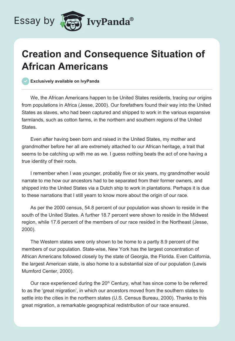 Creation and Consequence Situation of African Americans. Page 1