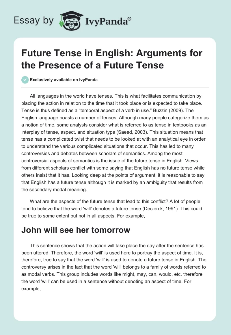 Future Tense in English: Arguments for the Presence of a Future Tense. Page 1