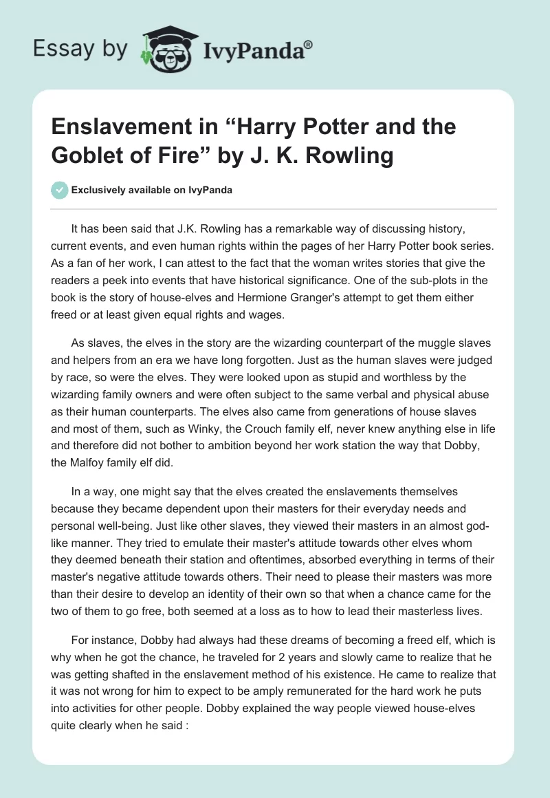 Enslavement in “Harry Potter and the Goblet of Fire” by J. K. Rowling. Page 1