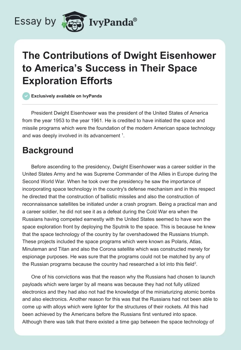 The Contributions of Dwight Eisenhower to America’s Success in Their Space Exploration Efforts. Page 1