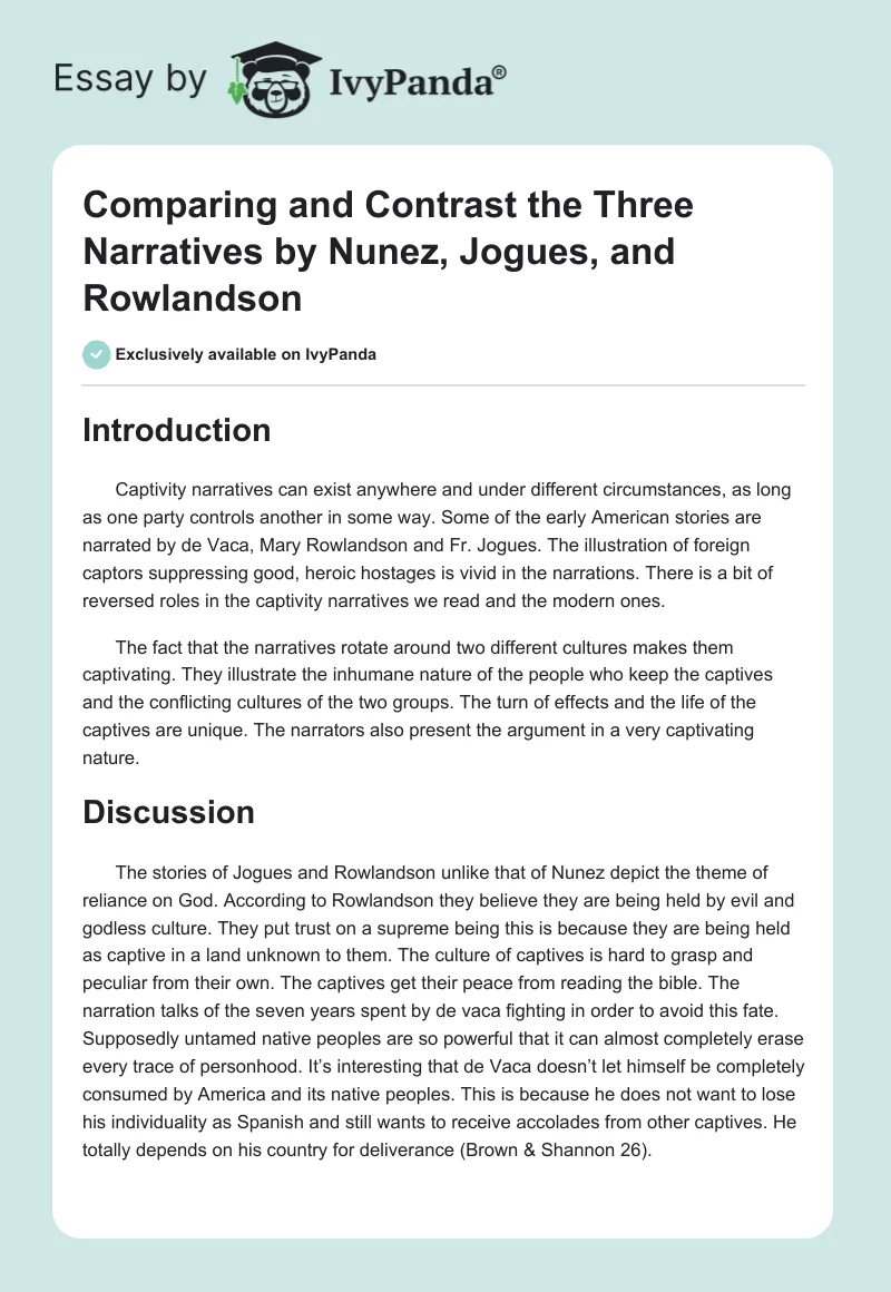 Comparing and Contrast the Three Narratives by Nunez, Jogues, and Rowlandson. Page 1