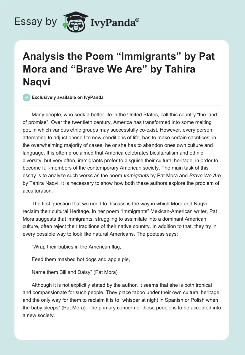 Analysis the Poem “Immigrants” by Pat Mora and “Brave We Are” by Tahira Naqvi. Page 1