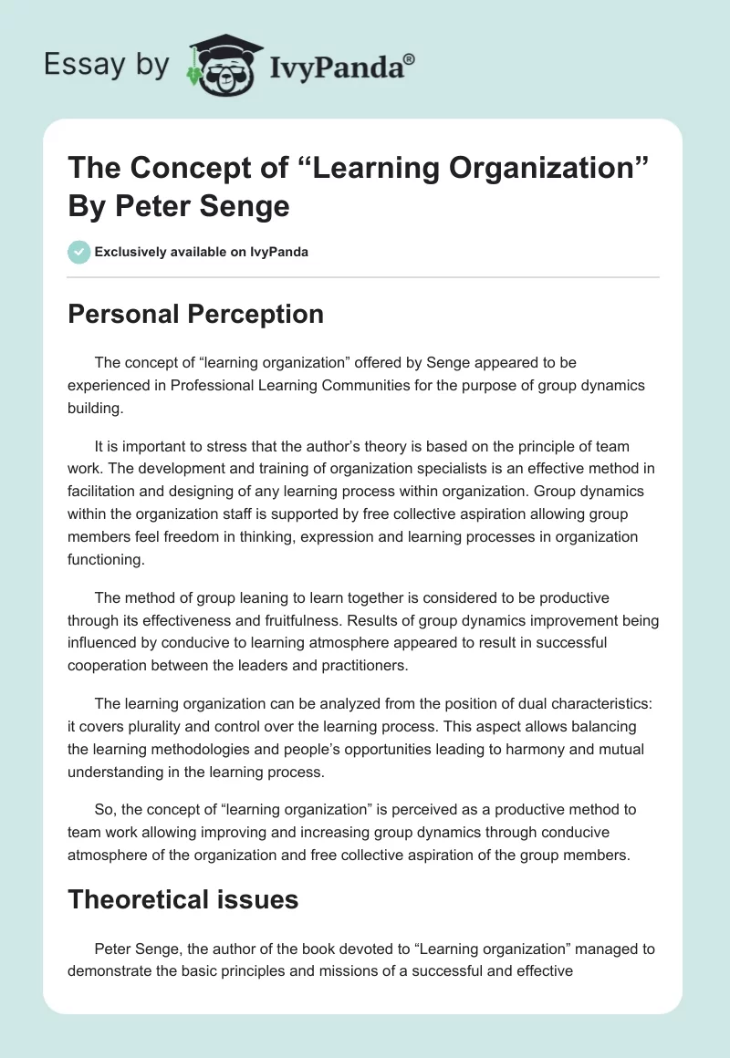 The Concept of “Learning Organization” By Peter Senge. Page 1