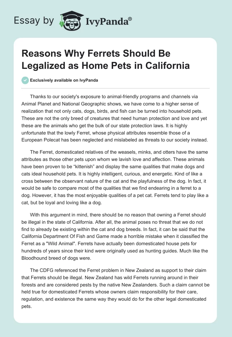 Reasons Why Ferrets Should Be Legalized as Home Pets in California. Page 1