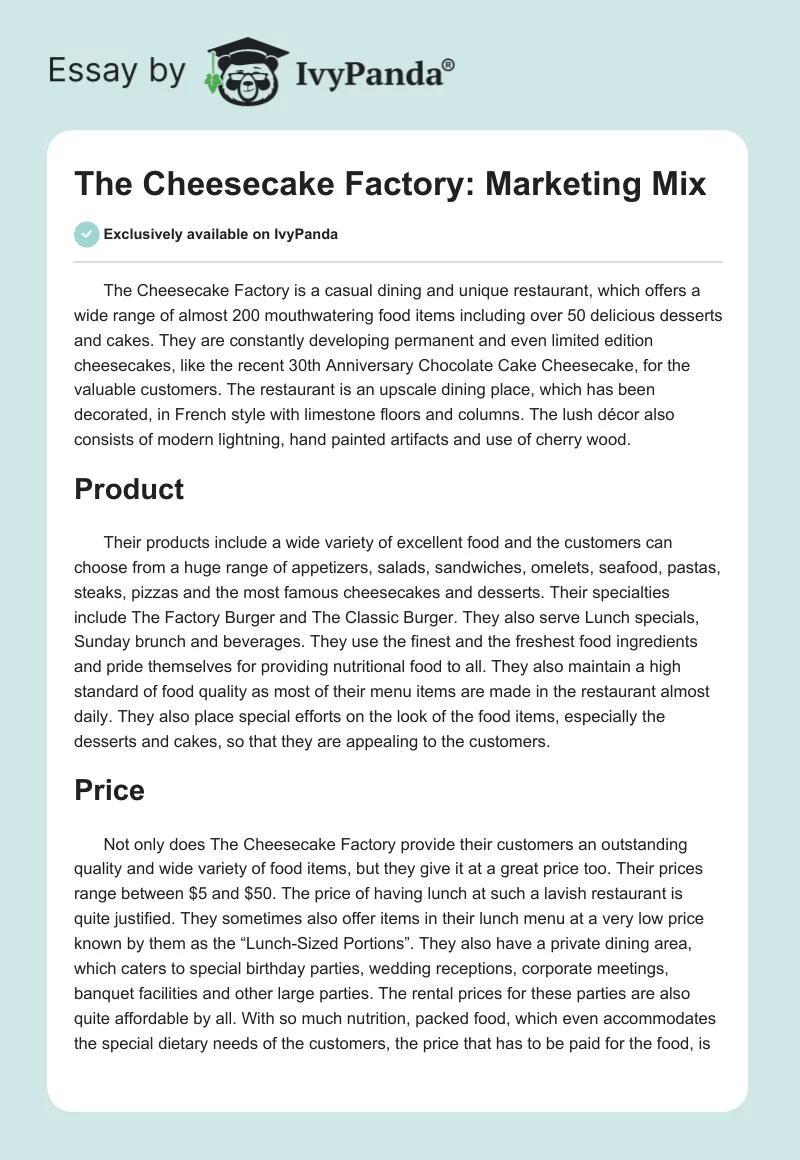 The Cheesecake Factory: Marketing Mix. Page 1