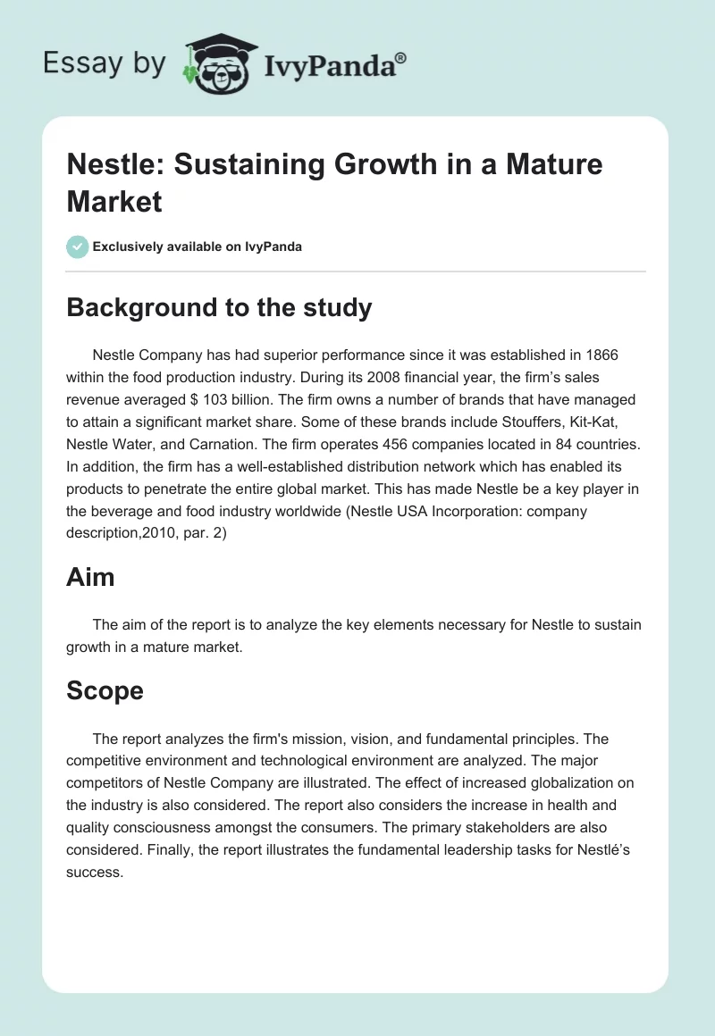 Nestle: Sustaining Growth in a Mature Market. Page 1