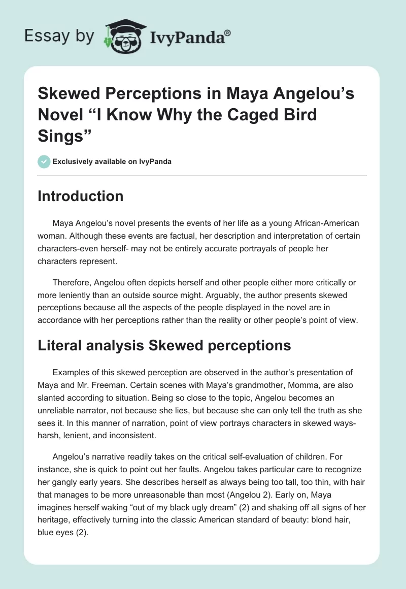 Skewed Perceptions in Maya Angelou’s Novel “I Know Why the Caged Bird Sings”. Page 1