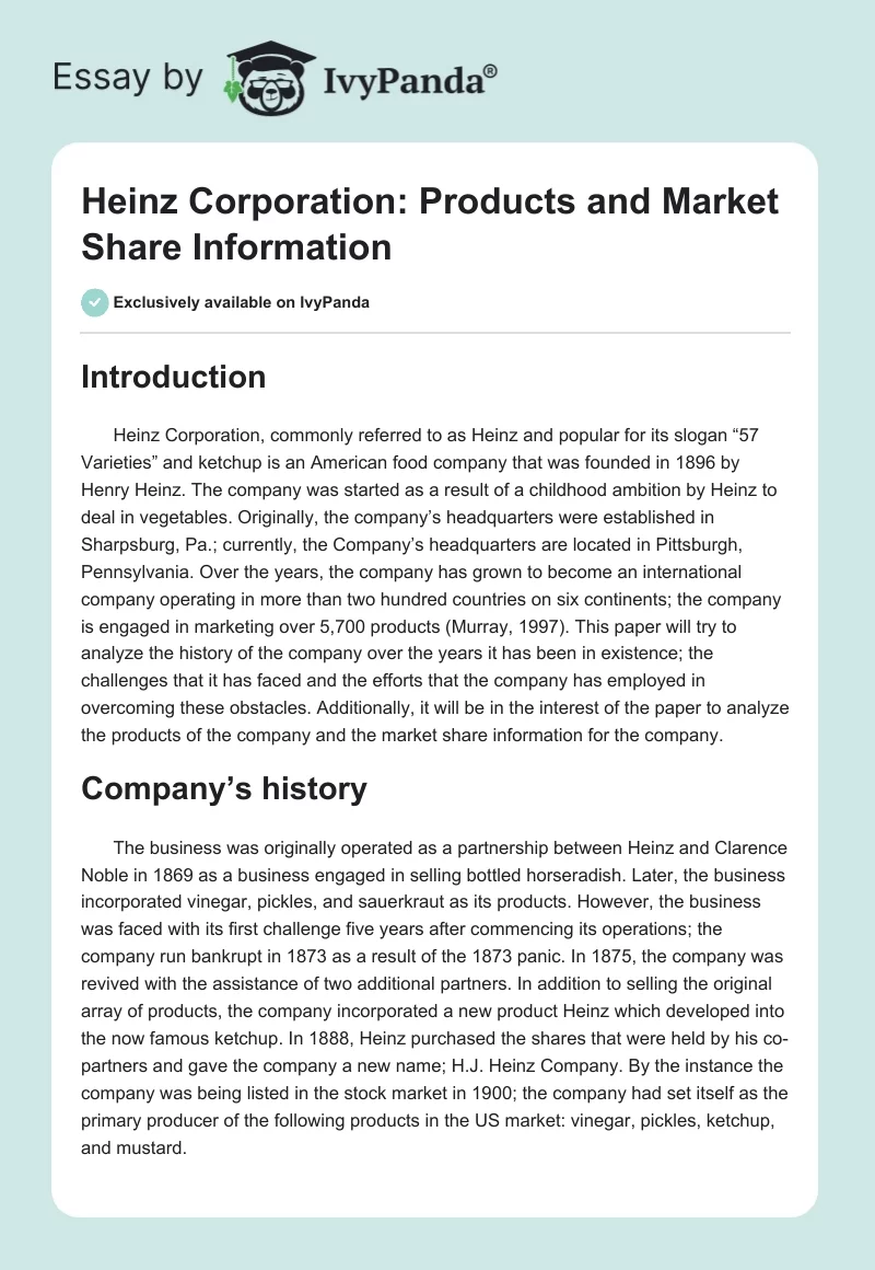 Heinz Corporation: Products and Market Share Information. Page 1