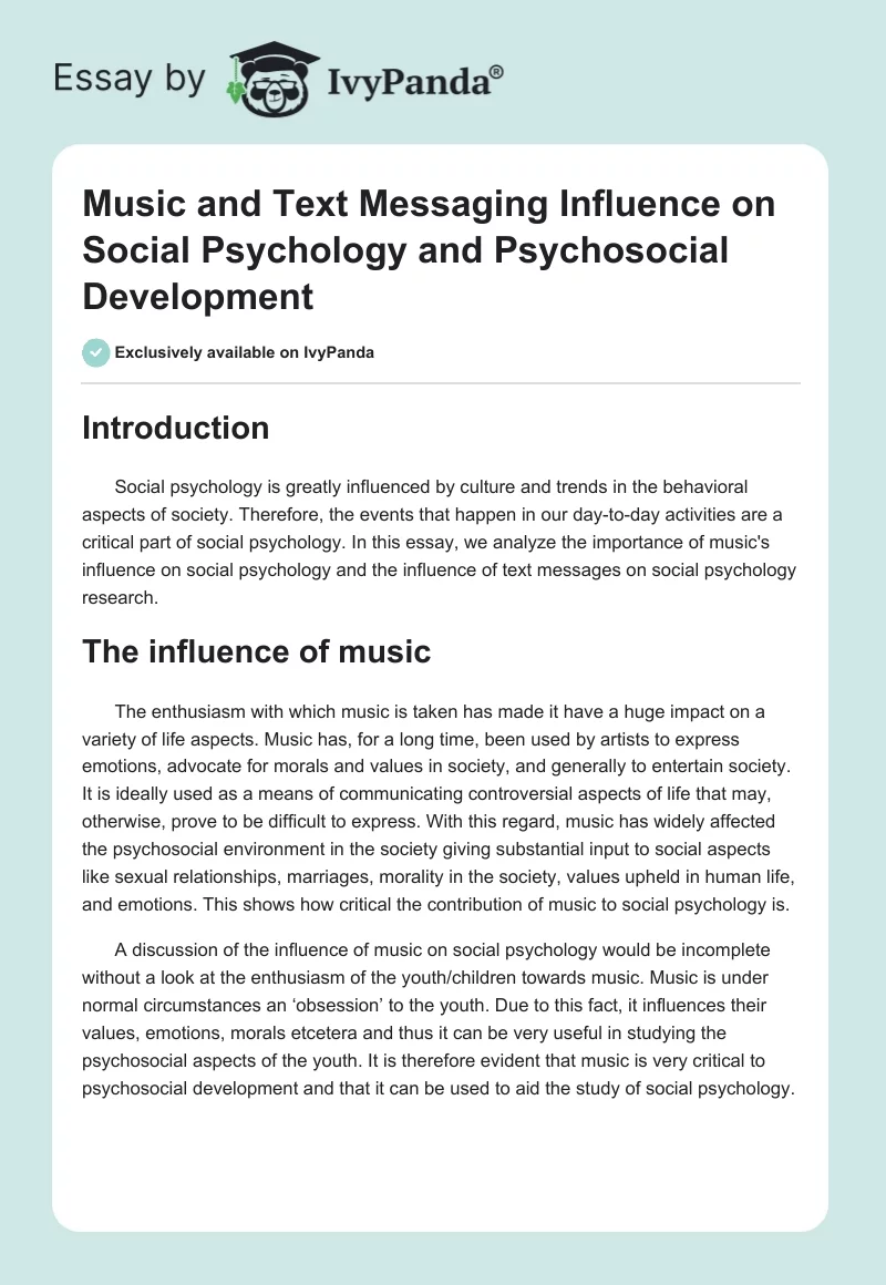 Music and Text Messaging Influence on Social Psychology and Psychosocial Development. Page 1