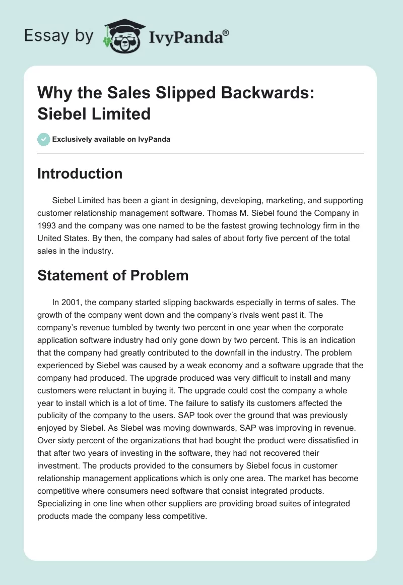Why the Sales Slipped Backwards: Siebel Limited. Page 1