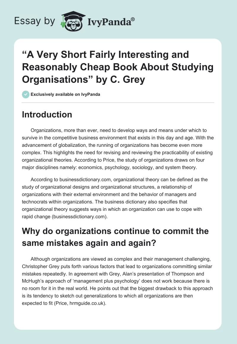 “A Very Short Fairly Interesting and Reasonably Cheap Book About Studying Organisations” by C. Grey. Page 1