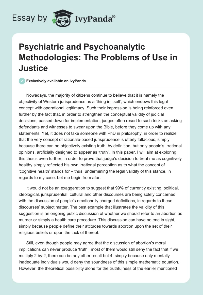 Psychiatric and Psychoanalytic Methodologies: The Problems of Use in Justice. Page 1