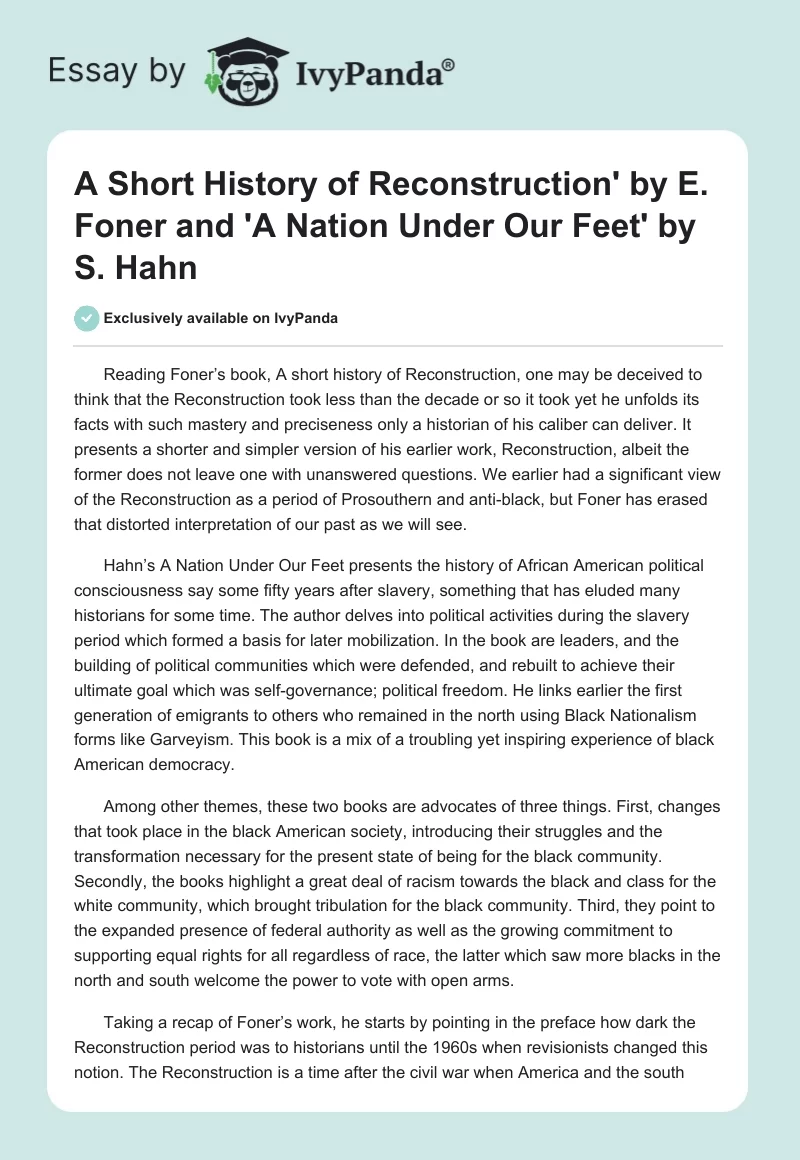 A Short History of Reconstruction' by E. Foner and 'A Nation Under Our Feet' by S. Hahn. Page 1